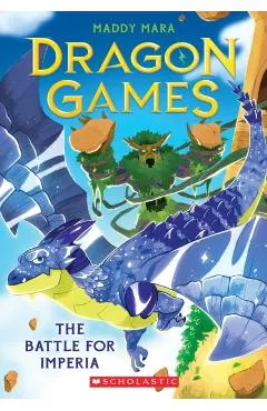 The Battle for Imperia (Dragon Games #3)