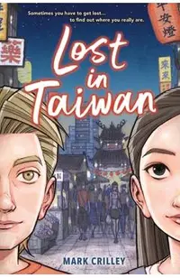 Lost in Taiwan (a Graphic Novel)