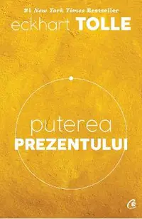 Puterea prezentului. Ed.6