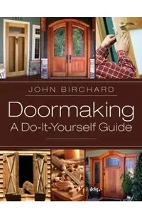 Doormaking: A Do-It-Yourself Guide