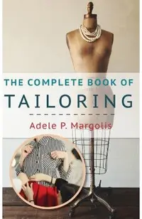 The Complete Book of Tailoring