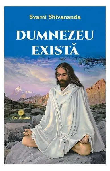 Dumnezeu există - Paperback brosat - Svami Shivananda