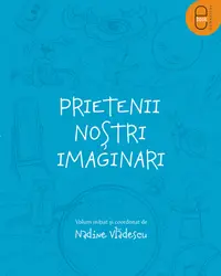 Prietenii nostri imaginari (pdf)