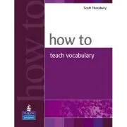 How to Teach Vocabulary