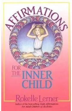 Affirmations for the Inner Child