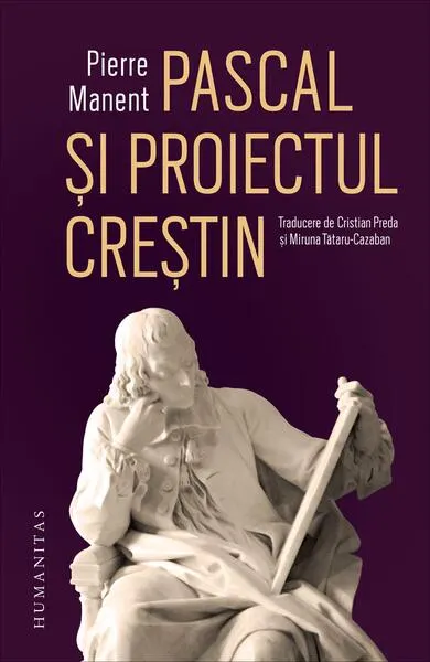 Pascal și proiectul creștin - Paperback brosat