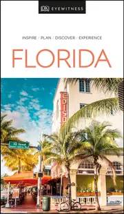 DK Eyewitness Travel Guide Florida
