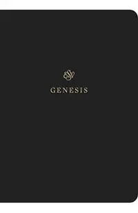ESV Scripture Journal: Genesis: Genesis -
