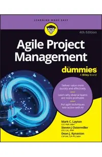 Agile Project Management For Dummies