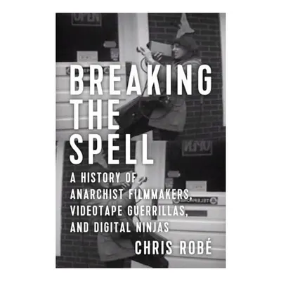 Breaking the spell