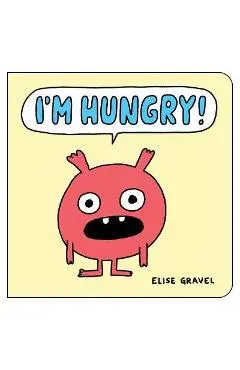I'm Hungry!