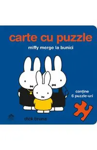 Miffy merge la bunici. Carte cu puzzle