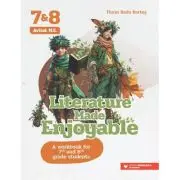 Literature Made Enjoyable. A Workbook for 7th and 8th Grade Students