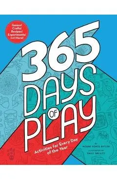 365 Days of Play: Activities for Every Day of the Year