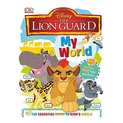My World The Essential Guide to Kion's World