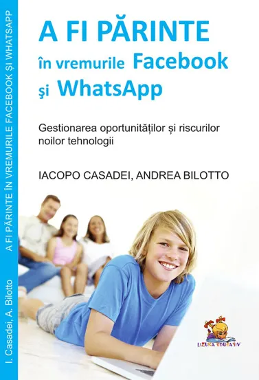 A fi parinte in vremurile Facebook si WhatsApp