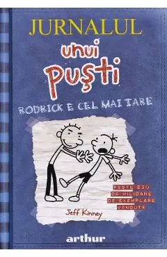 Jurnalul unui pusti Vol.2: Rodrick e cel mai tare