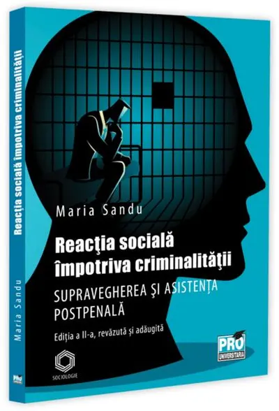 Reacția socială împotriva criminalității - Paperback brosat - Maria Sandu