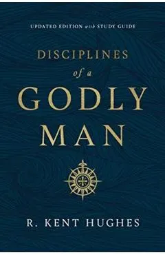 Disciplines of a Godly Man