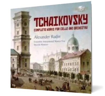 Tchaikovsky: Complete Works for Cello and Orchestra