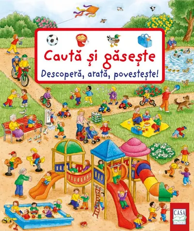 Descoperă, arată, povestește. Caută și găsește