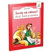 Invat sa citesc! Nivelul 0. Acul, fusul si suveica