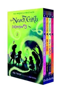 The Never Girls Collection #3 (Disney: The Never Girls): Books 9-12