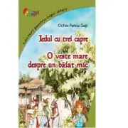 Iedul cu trei capre. O veste mare despre un baiat mic