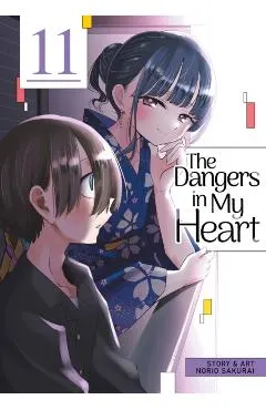 The Dangers in My Heart Vol. 11