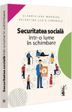 Securitatea sociala intr-o lume in schimbare