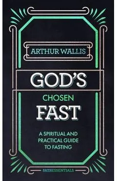 God's Chosen Fast