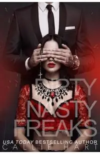 Dirty Nasty Freaks