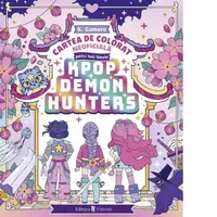 K-pop Demon Hunters. Cartea de colorat neoficiala