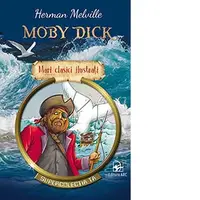 Moby Dick. Mari clasici ilustrati