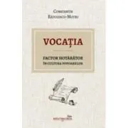 Vocatia, factor hotarator in cultura popoarelor