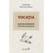Vocatia, factor hotarator in cultura popoarelor