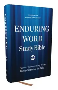 Enduring Word Study Bible: Pastoral Commentary from Every Chapter of the Bible (Nkjv, Hardcover, Red Letter, Comfort Print)