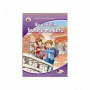Sa invatam bunele maniere