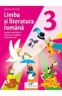 Limba si literatura romana - Clasa 3 - Manual
