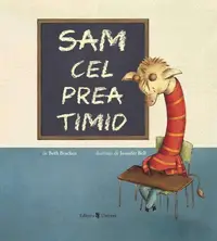 Sam cel prea timid - Hardcover - Beth Bracken