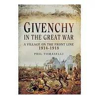 Givenchy in the Great War