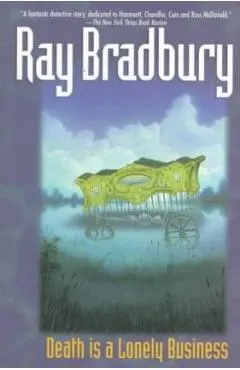 Death Is a Lonely Business