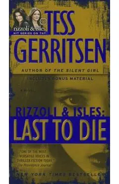 Last to Die (with Bonus Short Story John Doe): A Rizzoli & Isles Novel