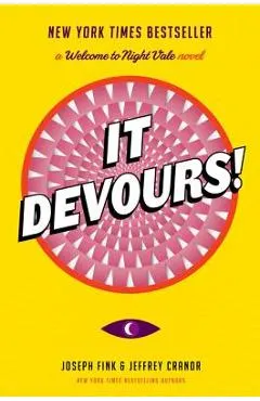 It Devours!: A Welcome to Night Vale Novel