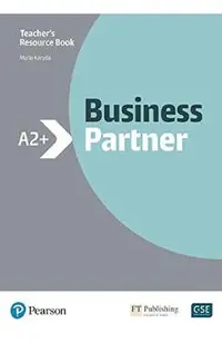 Business Partner A2+ Teacher's Resource Book