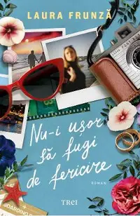 eBook Nu-i usor sa fugi de fericire