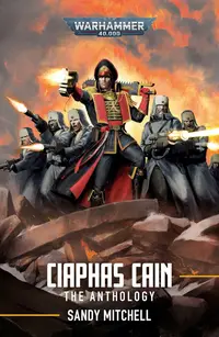 Ciaphas Cain: The Anthology (Warhammer 40 000)