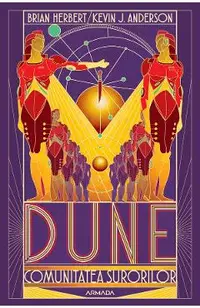 eBook Dune. Comunitatea surorilor. Seria Scolile Dunei Vol.1