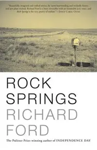 Rock Springs: Stories