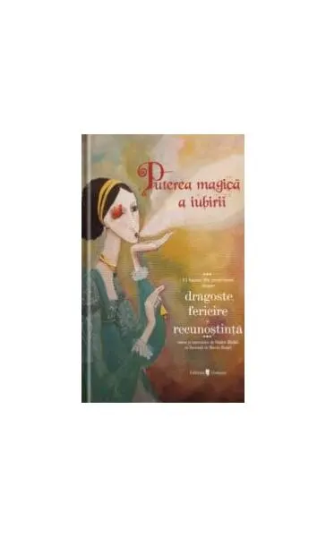 Puterea magică a iubirii - Hardcover - ***